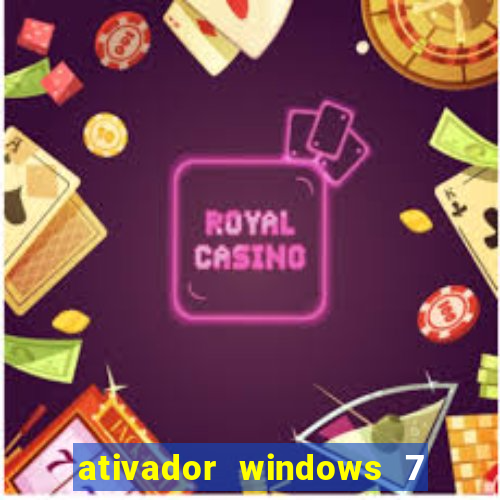 ativador windows 7 ultimate 64 bits download